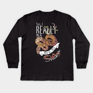 Yes, I Really Do Need All These Snakes Kids Long Sleeve T-Shirt